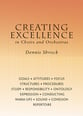 Creating Excellence in Choirs and Orchestras book cover